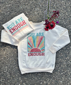 You are Enough Crewneck