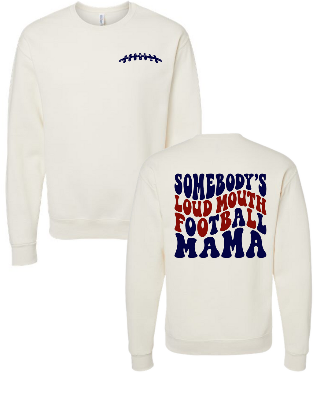 Loud Mouth FB Mom Era Crewneck