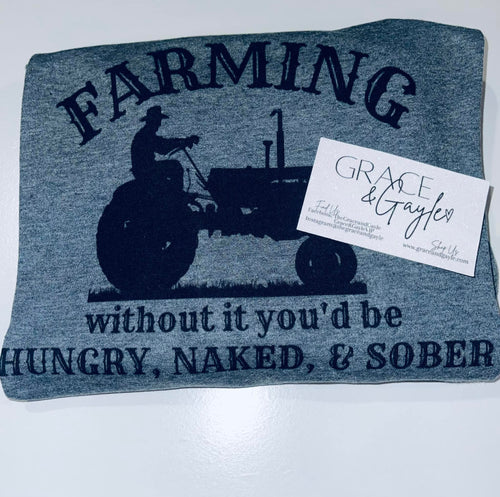 Farming T shirt