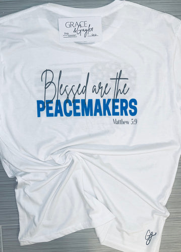 Blessed are the Peacemakers